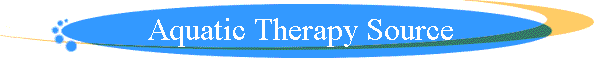 Aquatic Therapy Source