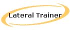Lateral Trainer