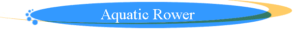 Aquatic Rower