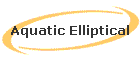 Aquatic Elliptical